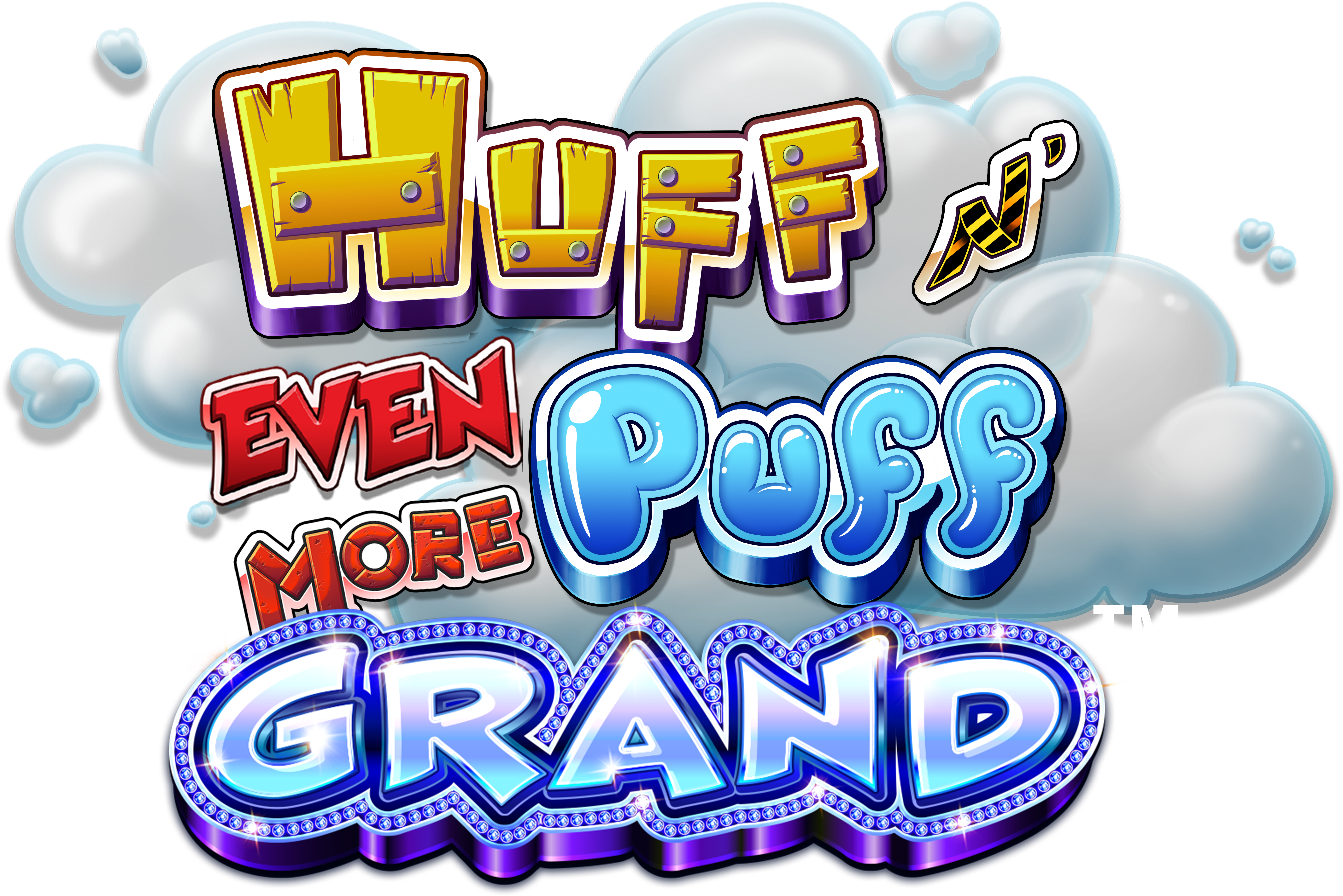 Huff N Even More Puff Grand™